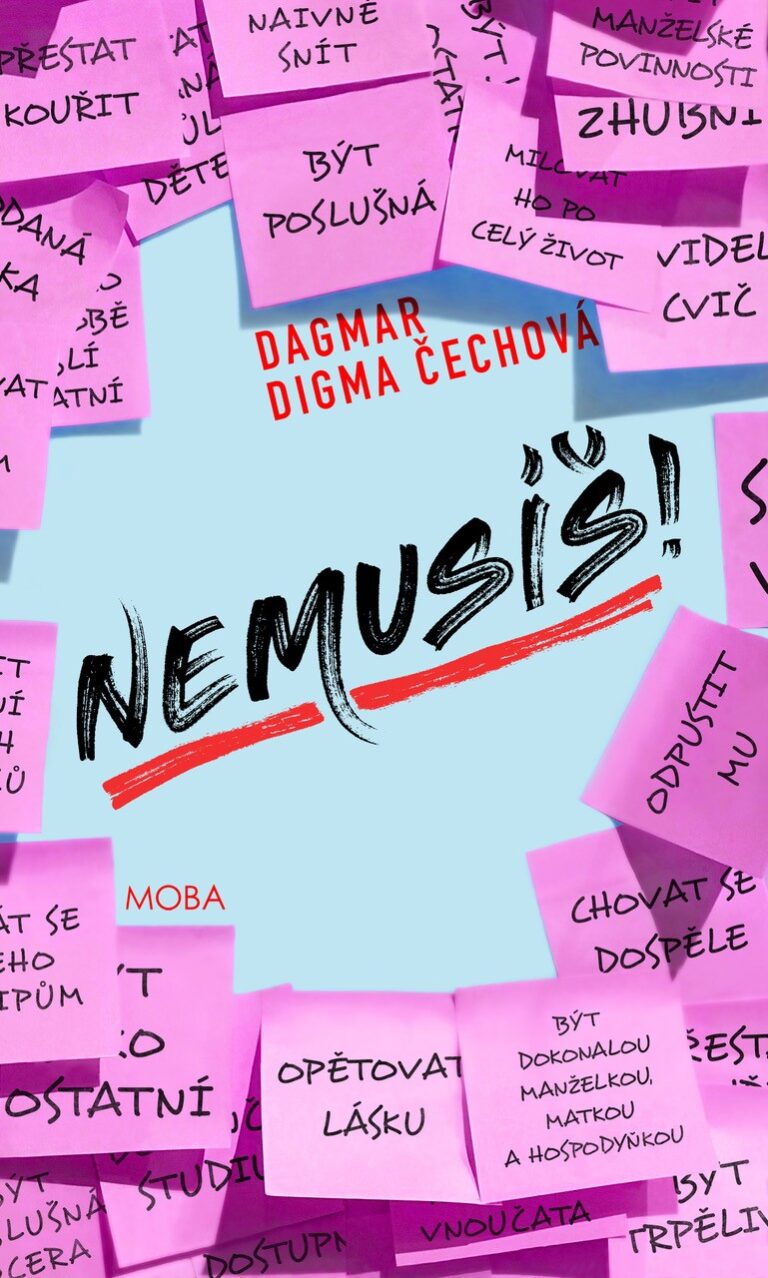 Nemusíš! Dagmar Digma Čechová