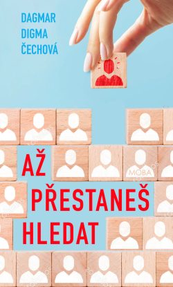 Až přestaneš hledat
